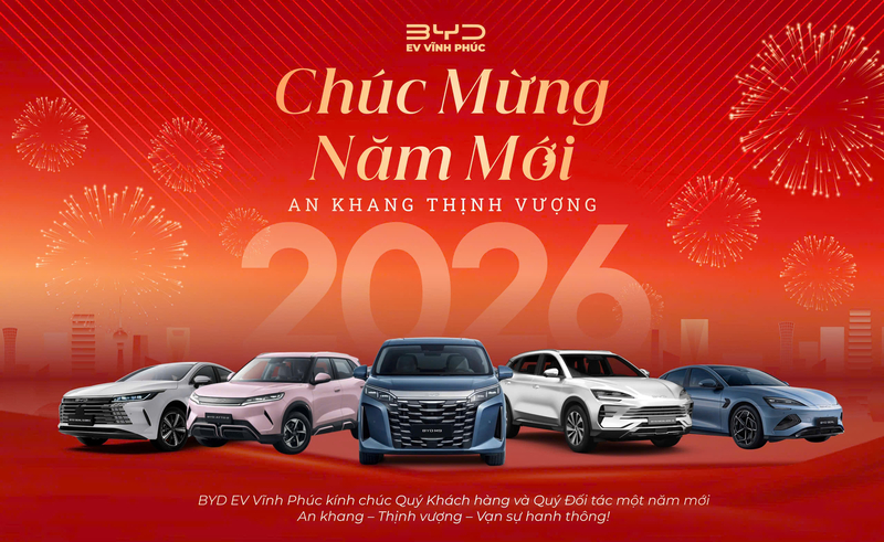BYD Vĩnh Phúc Chúc Mừng Xuân Bính Ngọ 2026 – An Khang, Thịnh Vượng, Thành Công