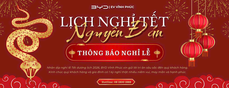 BYD Vĩnh Phúc Thông Báo Lịch Nghỉ Lễ Tết Dương Lịch 2026 – Thời Gian Hoạt Động Trở Lại